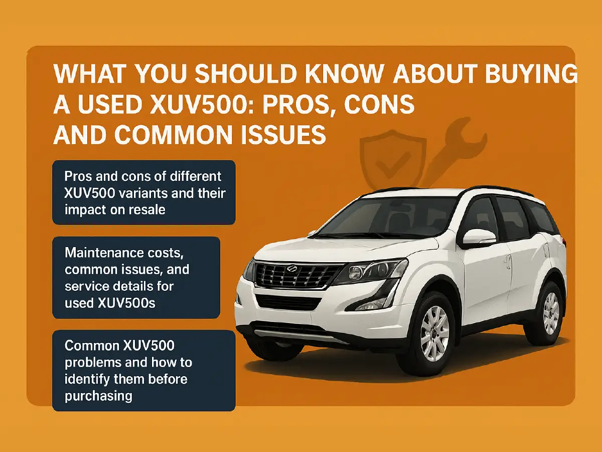 Common Issues in Used XUV500